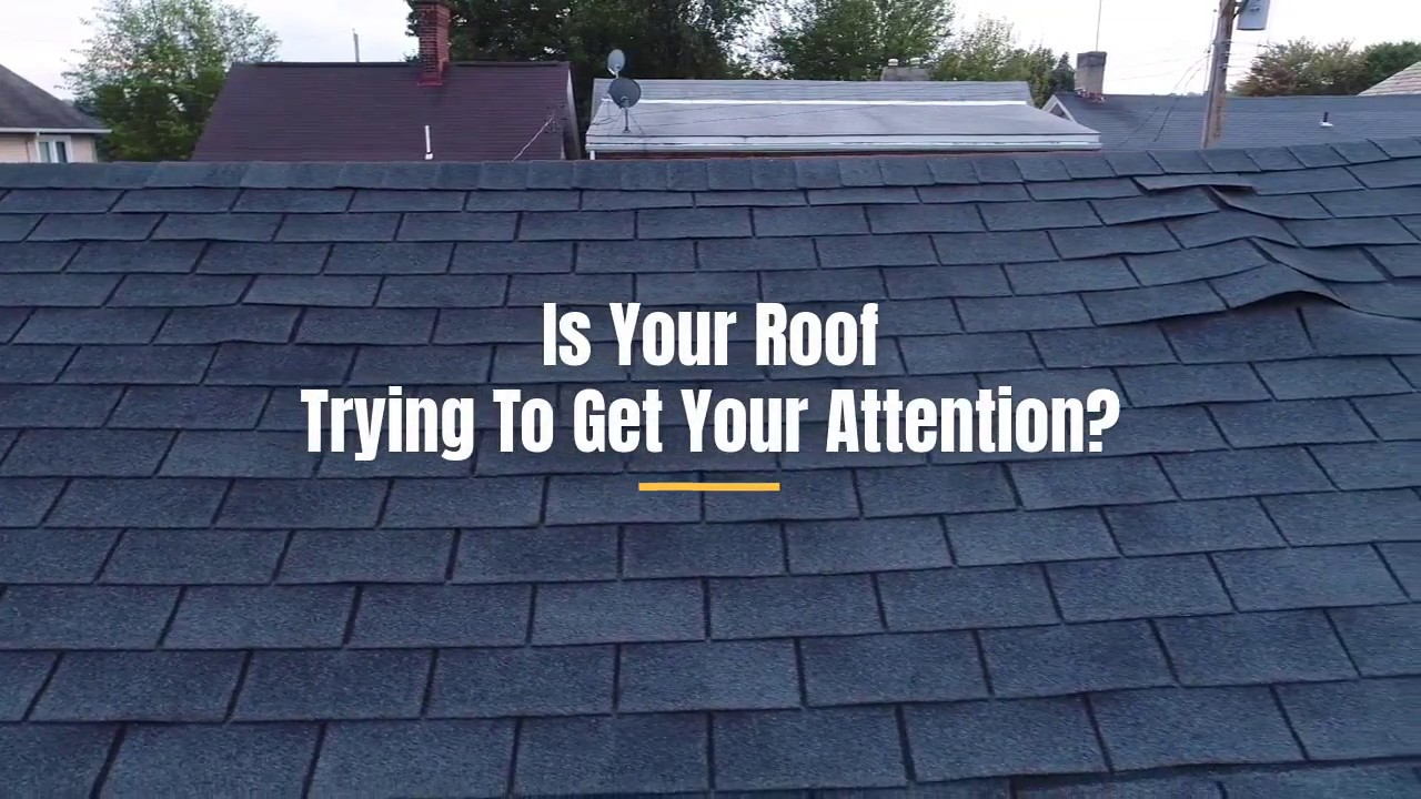 Is Your Roof Trying To Get Your Attention Video