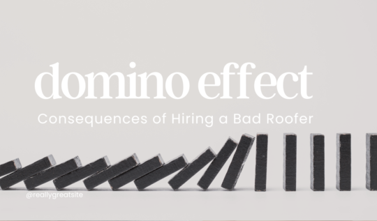 Unraveling the Consequences of Hiring a Bad Roofer