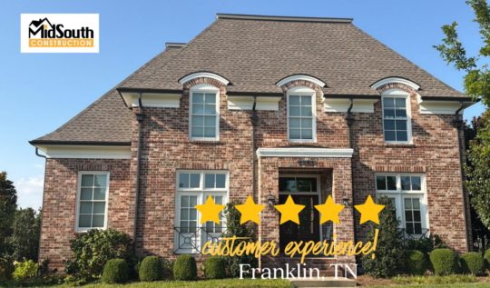 Roof Replacement Franklin TN / Customer Experience